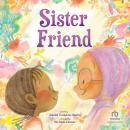 Sister Friend Audiobook