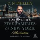 Carl Weber's Five Families of New York: Manhattan Audiobook