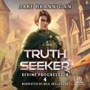 Truth Seeker: A LitRPG Adventure Audiobook