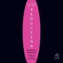 [Spanish] - El arte de la seducción Audiobook