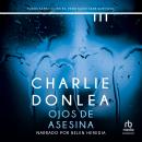 [Spanish] - Ojos de asesina (Those Empty Eyes) Audiobook