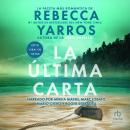 [Spanish] - La última carta (The Last Letter) Audiobook