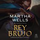 [Spanish] - Rey Brujo Audiobook