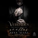 [Spanish] - Verdades Ocultas 'Hidden Truths' Audiobook