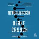 [Spanish] - Actualización 'Upgrade' Audiobook