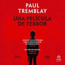 [Spanish] - Una película de terror Audiobook