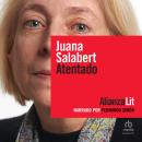 [Spanish] - Atentado 'Terrorist Attack' Audiobook