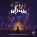 [Spanish] - El abrigo del alma 'A Coat for the Soul' Audiobook