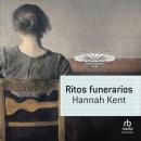 [Spanish] - Ritos funerarios 'Burial Rites' Audiobook