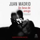 [Spanish] - Un beso de amigo Audiobook