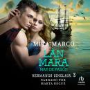[Spanish] - Làn-Mara: Mar de pasión Audiobook