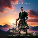 [Spanish] - Una oportunidad para el Highlander Audiobook