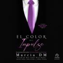 [Spanish] - El Color del Impulso 'Enemies to Lovers' Audiobook