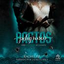 [Spanish] - Pactos Peligrosos: Mafia romance con el jefe irlandés Audiobook
