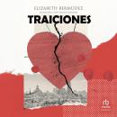 [Spanish] - Traiciones Audiobook