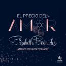 [Spanish] - El precio del amor Audiobook