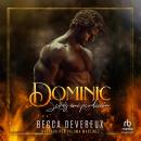 [Spanish] - Dominic: Serás mi perdición Audiobook