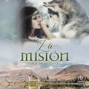 [Spanish] - La misión Audiobook