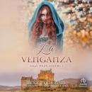 [Spanish] - La venganza Audiobook