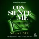 [Spanish] - Consiénteme Audiobook