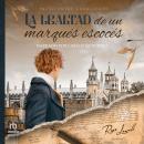 [Spanish] - La lealtad de un marqués escocés Audiobook
