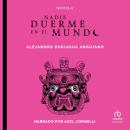 [Spanish] - Nadie duerme en el mundo Audiobook
