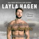 [Spanish] - Una prueba de amor para siempre Audiobook