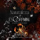 [Spanish] - Naturaleza de escorpión Audiobook