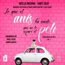 [Spanish] - Lo que el anís ha unido, que no lo separe el poli Audiobook