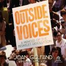 Outside Voices: A Memoir of the Berkeley Revolution Audiobook