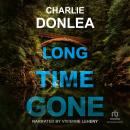 Long Time Gone Audiobook