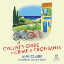 A Cyclist's Guide to Crime & Croissants Audiobook