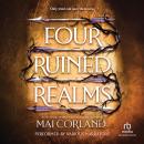 Four Ruined Realms Audiobook