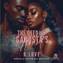 The Deed To a Gangsta's Heart Audiobook