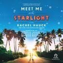 Meet Me at the Starlight Audiobook