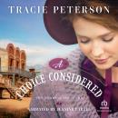 A Choice Considered Audiobook