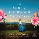The Song of Sourwood Mountain Audiobook