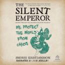 The Silent Emperor Audiobook