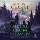 Metal from Heaven Audiobook
