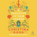 A Daughter of Fair Verona Audiobook