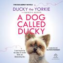 A Dog Called Ducky Audiobook