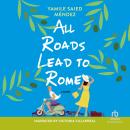 All Roads Lead to Rome Audiobook