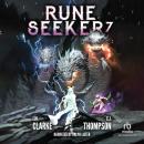Rune Seeker 7: A LitRPG Adventure Audiobook