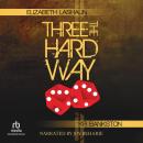 Three The Hard Way Audiobook