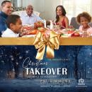 Christmas Takeover: The Next Generation Audiobook