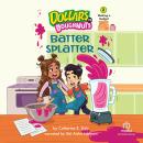 Batter Splatter: Making a Budget Audiobook