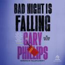 Bad Night Is Falling Audiobook