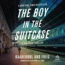 The Boy in the Suitcase Audiobook