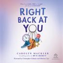 Right Back at You Audiobook