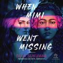 When Mimi Went Missing Audiobook